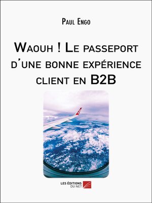 cover image of Waouh ! Le passeport d'une bonne expérience client en B2B
